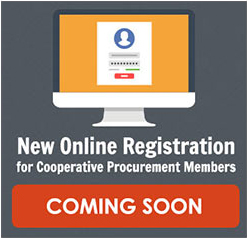 New Online Registration for Cooperative Procurement Members Coming Soon