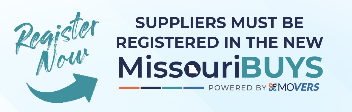 MissouriBUYS Statewide Procurement System - Vendors selling products and services to the state should register.